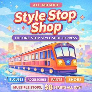 Style Stop Shop Express Monthly Train Show Flyer!